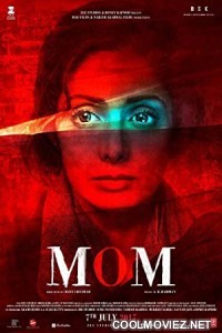 Mom (2017) Hindi Dubbed Movie