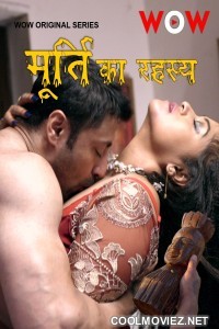 Moorti Ka Rahasya (2023) WooW Original