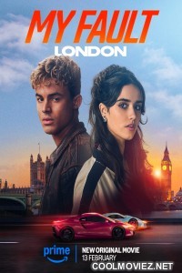 My Fault London (2025) Hindi Dubbed Movie