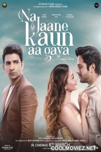 Na Jaane Kaun Aa Gaya (2026) Hindi Movie
