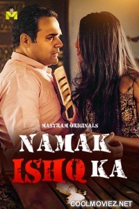 Namak Ishq Ka (2025) MasTram Original