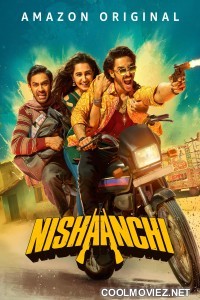 Nishaanchi (2025) Hindi Movie
