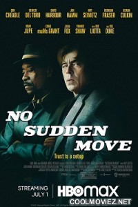 No Sudden Move (2021) English Movie