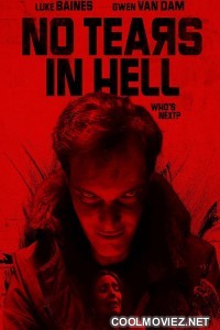 No Tears in Hell (2025) Hollywood Hindi Dubbed