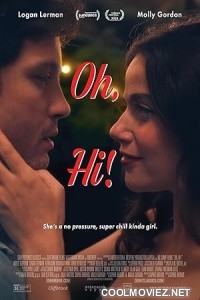 Oh Hi (2025) English Movie