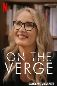 On the Verge (2021) Season 1
