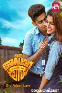 Oru Adaar Love (2019) Hindi Dubbed South Movie