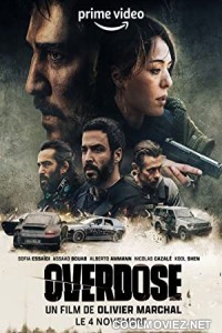 Overdose (2022) Hindi Dubbed Movie