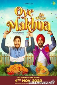 Oye Makhna (2022) Punjabi Movie