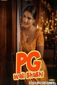 PG Wali Bhabhi (2026) S01 WOOW Hindi Unrated Webseries