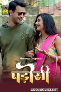 Padosi (2025) S01 MasTram Hindi Unrated Webseries