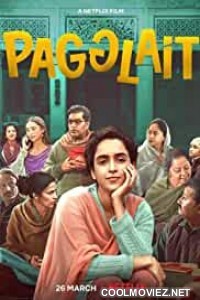 Pagglait (2021) Hindi Movie