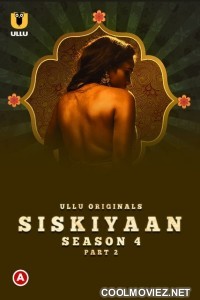 Palang Tod Siskiyaan (2023) Season 4 Part 2 Ullu Originals
