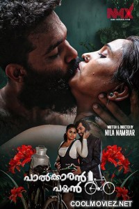 Palkaran Payyan (2025) S01 NMX Malayalam Unrated Webseries