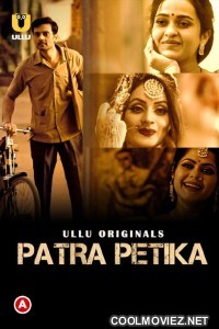 Patra Petika Part 1 (2022) Ullu Original