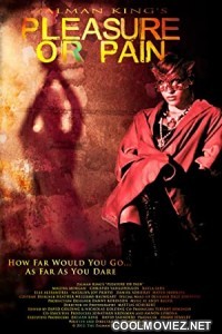 Pleasure or Pain (2013) Hindi Dubbed Movie