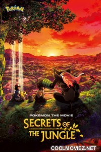 Pokemon the Movie Secrets of the Jungle (2021) Hindi Dubbed Movie