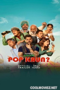 Pop Kaun (2023) Season 1