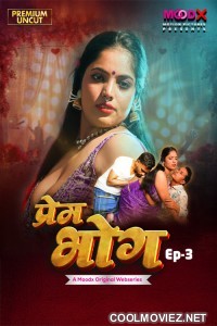 Prem Bhog (2026) S01 MoodX Hindi Unrated Webseries