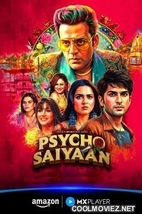 Psycho Saiyaan (2026) S01 Hindi Web Series