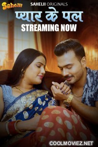 Pyaar Ka Pal (2025) Sahelii Original
