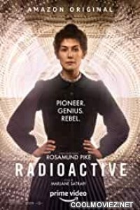 Radioactive (2020) English Movie