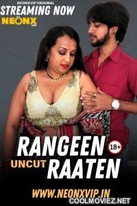 Rangeen Raaten (2025) NeonX Original