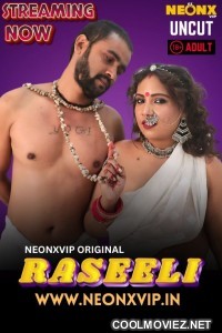 Raseeli (2025) NeonX Original