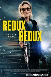 Redux Redux (2025) Hollywood Hindi Dubbed