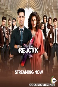 RejctX (2019) Season 1