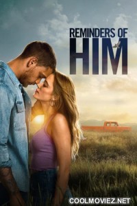Reminders of Him (2026) Hollywood Hindi Dubbed