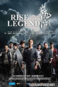Rise of the Legend (2014) Hindi Dubbed Movie