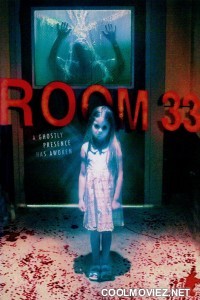 Room 33 (2009) Hindi Dubbed Movie