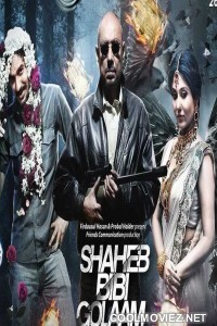 Saheb Bibi Golaam (2016) Bengali Movie