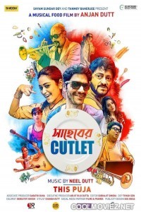 Saheber Cutlet (2020) Bengali Movie