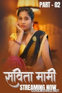 Savita Mami (2025) S01 HulChul Hindi Unrated Webseries