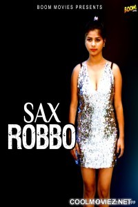 Sax Robbo (2022) BoomMovies Original