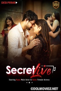 Secret Live (2026) DesiPrime Hindi Short Film