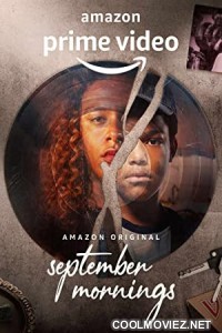 September Mornings (2021) Season 1
