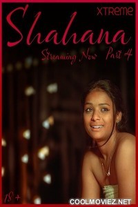 Shahana (2025) Part 4 Xtreme Hindi Unrated Webseries