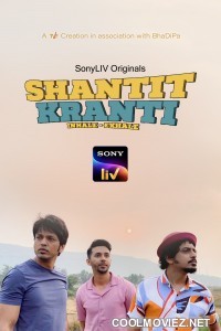 Shantit Kranti (2021) Season 1
