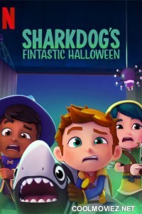 Sharkdogs Fintastic Halloween (2021) Hindi Dubbed Movie