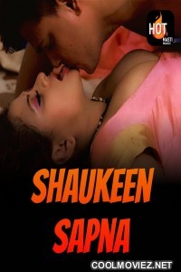 Shaukeen Sapna (2023) HotMasti Original