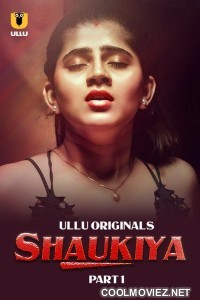 Shaukiya (2024) Ullu Originals