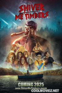 Shiver Me Timbers (2025) Hollywood Hindi Dubbed