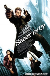 Shoot Em Up (2007) Hindi Dubbed Movie