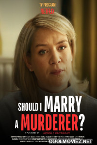 Should I Marry A Murderer (2026) S01 Hindi Dubbed Web Series