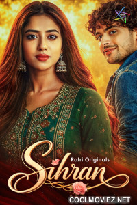 Sihran (2026) S01 Ratri Hindi Unrated Webseries