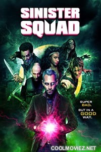 Sinister Squad (2016) Hindi Dubbed Movie