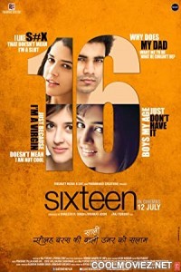 Sixteen (2013) Hindi Movie